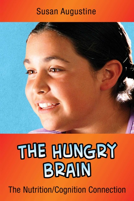 The Hungry Brain - Susan Augustine