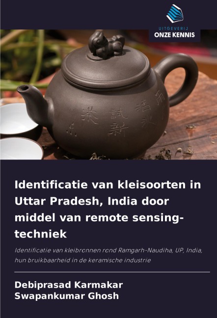 Identificatie van kleisoorten in Uttar Pradesh, India door middel van remote sensing-techniek - Debiprasad Karmakar, Swapankumar Ghosh