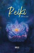Cover-Bild zum Titel 'Reiki' von 'Olivia Lake'