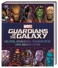 MARVEL Guardians of the Galaxy Helden, Schurken, Schauplätze und Geschichten - Nick Jones