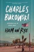 Cover-Bild zum Titel 'Ham On Rye' von 'Charles Bukowski'
