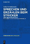 Cover-Bild zum Titel 'Sprechen und Erzählen beim Stricker' von 'Nina Nowakowski'