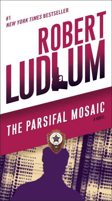The Parsifal Mosaic - Robert Ludlum
