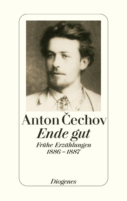 Ende gut - Anton Tschechow