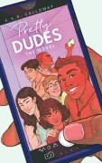 Cover-Bild zum Titel 'Pretty Dudes' von 'C S R Calloway'