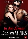 Cover-Bild zum Titel 'In den Armen Des Vampirs - Band 4' von 'Chloe Wilkox'