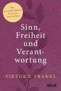 Cover-Bild zum Titel 'Sinn, Freiheit und Verantwortung' von 'Viktor E. Frankl'