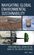 Cover-Bild zum Titel 'Navigating Global Environmental Sustainability' von 'Bret L. Billet'