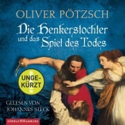 Cover-Bild zum Titel 'Die Henkerstochter und das Spiel des Todes (Die Henkerstochter-Saga 6)' von 'Oliver Pötzsch'