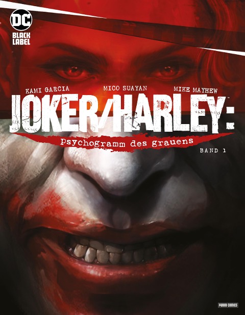 Joker/Harley: Psychogramm des Grauens - Kimi Garcia