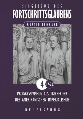 Siegeszug des Fortschrittsglaubens - Martin Erdmann