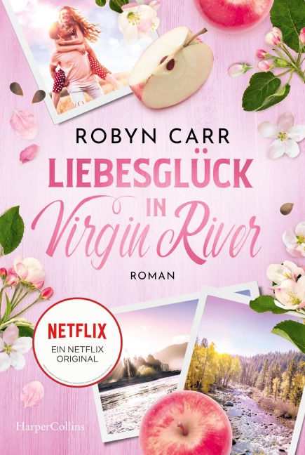Liebesglück in Virgin River - Robyn Carr