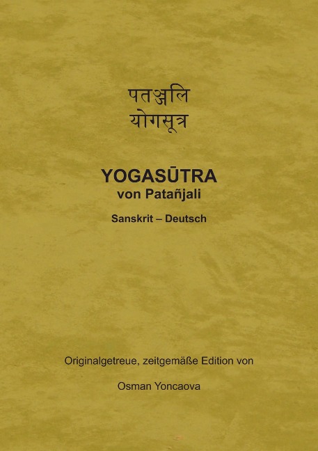 Yogasutra von Patanjali - Osman Yoncaova