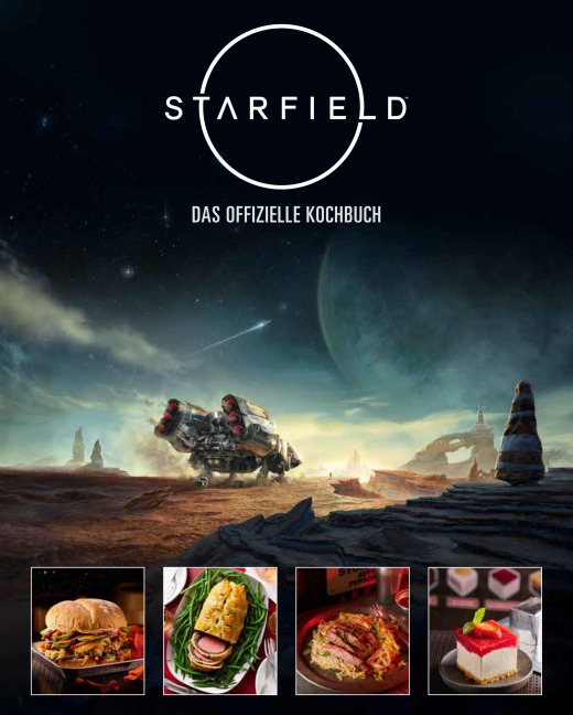 STARFIELD - Das offizielle Kochbuch - Cassandra Reeder, Jim Festante