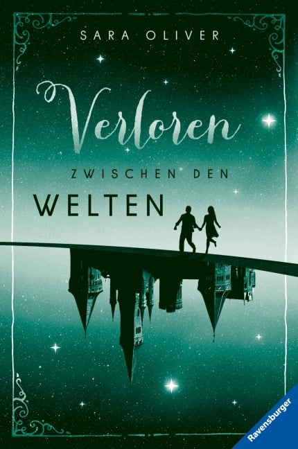 Die Welten-Trilogie, Band 2 - Verloren zwischen den Welten - Sara Oliver