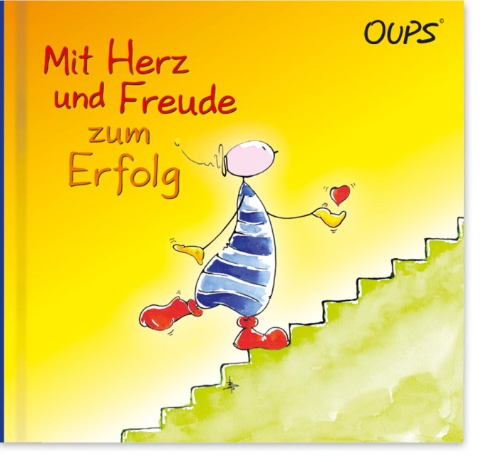 Oups Buch - Mit Herz und Freude zum Erfolg - Kurt Hörtenhuber