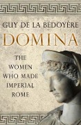 Cover-Bild zum Titel 'Domina' von 'Guy De La Bédoyère'