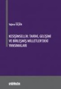 Kesisimsellik Tarihi, Gelisimi ve Birlesmis Milletlerdeki Yansimalari - Yagmur Seckin