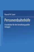 Cover-Bild zum Titel 'Personenbahnhöfe' von 'Wilhelm Adolf Eduard Cauer'