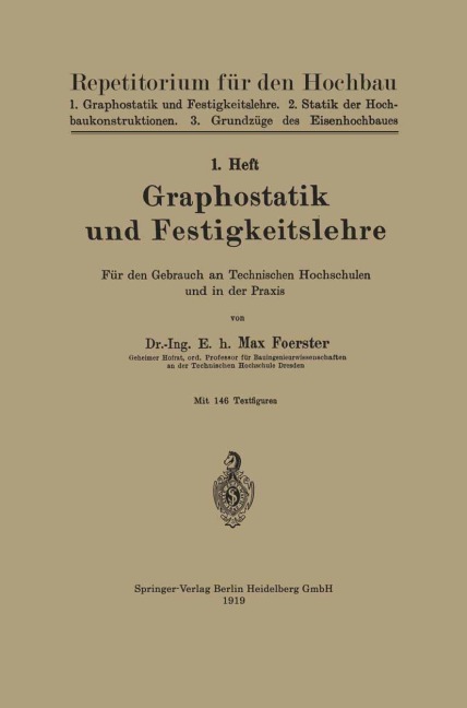 Graphostatik und Festigkeitslehre - Max Förster