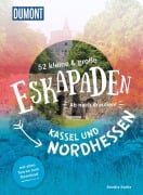 Cover-Bild zum Titel '52 kleine & große Eskapaden Kassel und Nordhessen' von 'Sandra Kathe'
