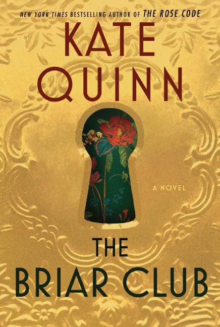 The Briar Club - Kate Quinn