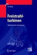 Freistrahlturbinen - Zhengji Zhang