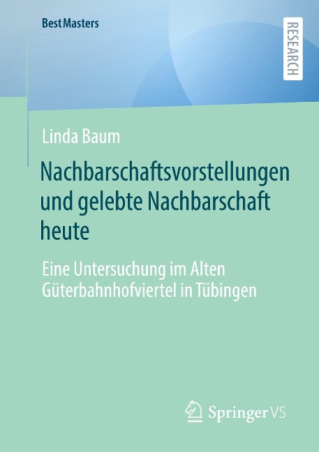 Nachbarschaftsvorstellungen und gelebte Nachbarschaft heute - Linda Baum