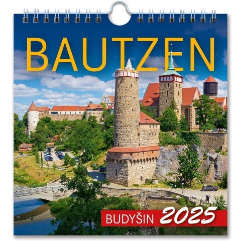 Kalender Bautzen 2025 - Dietmar Berthold