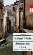 Cover-Bild zum Titel 'Sizilianisches Finale' von 'Michael Dibdin'