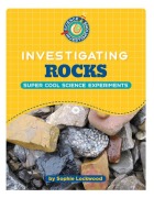 Cover-Bild zum Titel 'Investigating Rocks' von 'Sophie Lockwood'