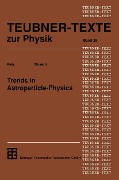 Cover-Bild zum Titel 'Trends in Astroparticle-Physics' von ''