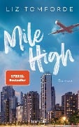 Mile High - Liz Tomforde