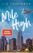 Cover-Bild zum Titel 'Mile High' von 'Liz Tomforde'