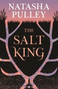 Cover-Bild zum Titel 'The Salt King' von 'Natasha Pulley'
