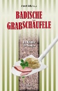 Cover-Bild zum Titel 'Badische Grabschäufele: 22 Krimis, 22 Rezepte' von 'Renate Klöppel, Gudrun Wilhelms, Sibylle Zimmermann, Anne Grießer, Annette Dressel'