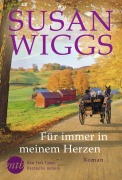 Cover-Bild zum Titel 'Für immer in meinem Herzen' von 'Susan Wiggs'