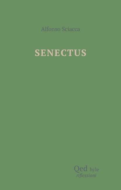 Senectus - Alfonso Sciacca