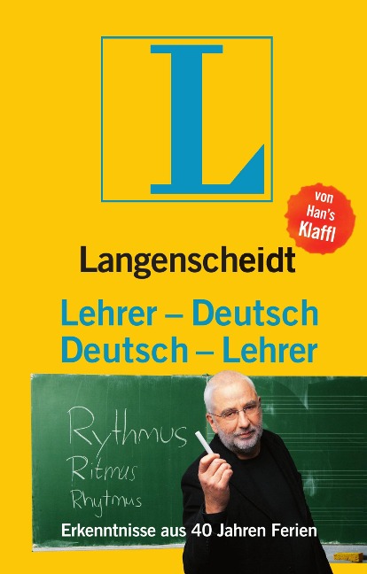 Langenscheidt Lehrer-Deutsch/Deutsch-Lehrer - Han's Klaffl