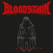 I Am Death (Digipack) - Bloodstain