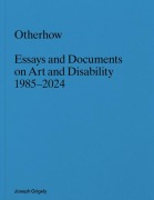 Cover-Bild zum Titel 'Joseph Grigely: Otherhow' von ''