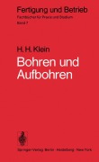 Cover-Bild zum Titel 'Bohren und Aufbohren' von 'H. H. Klein'