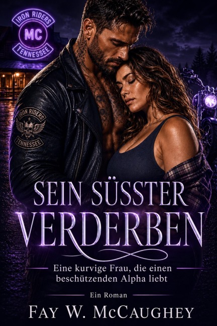 Sein Süsster Verderben - Fay W. Mccaughey