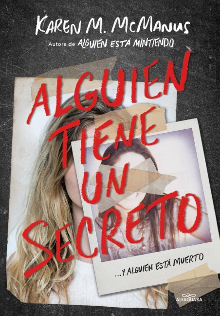 Alguien Tiene Un Secreto / Two Can Keep a Secret - Karen M Mcmanus