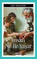 Insan Ne Ile Yasar - Lev Tolstoy