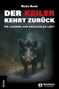 Cover-Bild zum Titel 'Der Keiler kehrt zurück' von 'Heinz Adam'