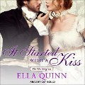 Cover-Bild zum Titel 'It Started with a Kiss' von 'Ella Quinn'