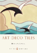 Cover-Bild zum Titel 'Art Deco Tiles' von 'Hans Van Lemmen'