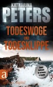 Cover-Bild zum Titel 'Todeswoge & Todesklippe' von 'Katharina Peters'
