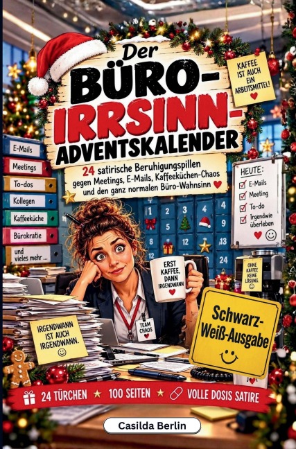 Der Büro-Irrsinn-Adventskalender - Casilda Berlin